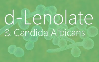 d-Lenolate & Candida Albicans